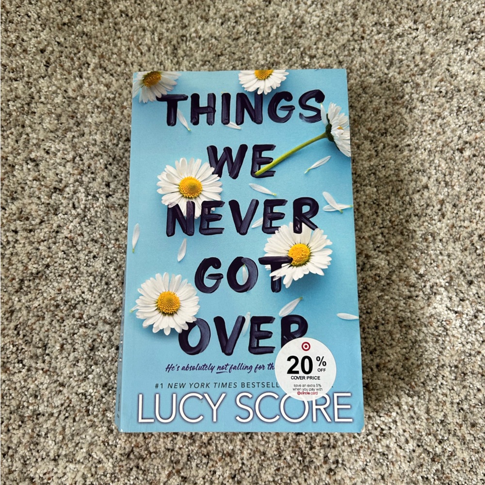 Things We Never Got Over Book by Lucy Score